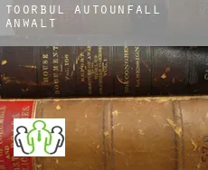Toorbul  Autounfall Anwalt
