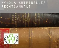Wynola  krimineller rechtsanwalt