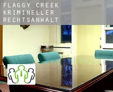 Flaggy Creek  krimineller rechtsanwalt