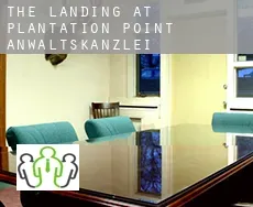 The Landing at Plantation Point  Anwaltskanzlei