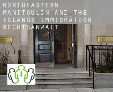 Northeastern Manitoulin and the Islands  immigration rechtsanwalt