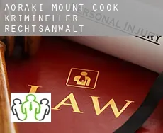 Aoraki Mount Cook  krimineller rechtsanwalt