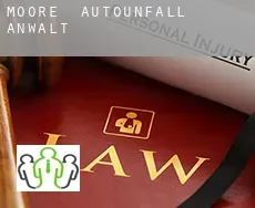 Moore  Autounfall Anwalt