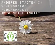 Anderen Städten in Wojewodztwo Podkarpackie Autounfall Anwalt