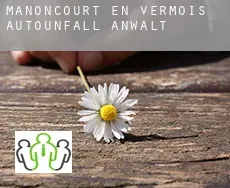 Manoncourt-en-Vermois  Autounfall Anwalt