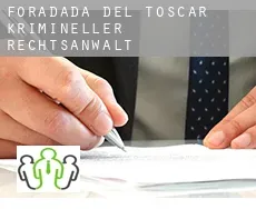 Foradada del Toscar  krimineller rechtsanwalt
