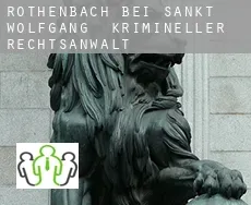 Röthenbach bei Sankt Wolfgang  krimineller rechtsanwalt
