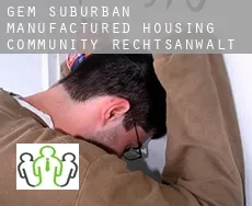 Gem Suburban Manufactured Housing Community  rechtsanwalt