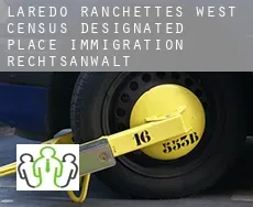Laredo Ranchettes - West immigration rechtsanwalt