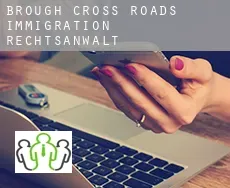 Brough Cross Roads  immigration rechtsanwalt