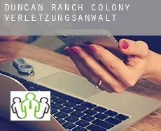 Duncan Ranch Colony verletzungsanwalt