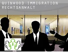 Quinwood  immigration rechtsanwalt