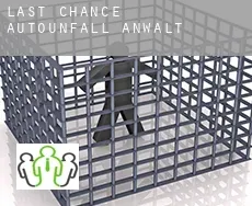 Last Chance Autounfall Anwalt