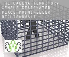The Galena Territory  krimineller rechtsanwalt