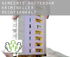 Gemeente Rotterdam  krimineller rechtsanwalt