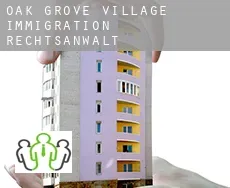 Oak Grove Village  immigration rechtsanwalt