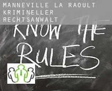 Manneville-la-Raoult krimineller rechtsanwalt