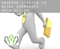 Anderen Städten in Basse-Normandie  krimineller rechtsanwalt