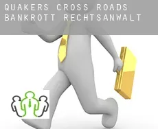 Quakers Cross Roads  bankrott rechtsanwalt