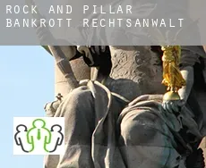 Rock and Pillar  bankrott rechtsanwalt
