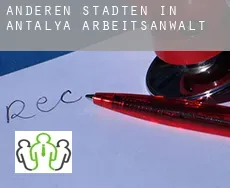 Anderen Städten in Antalya  arbeitsanwalt