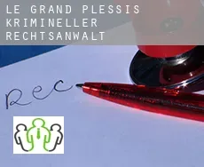 Le Grand Plessis  krimineller rechtsanwalt