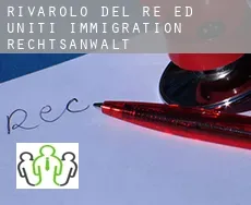 Rivarolo del Re ed Uniti  immigration rechtsanwalt