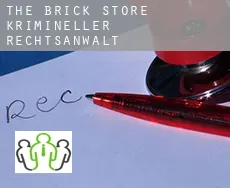The Brick Store  krimineller rechtsanwalt