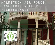 Malmstrom Air Force Base  krimineller rechtsanwalt