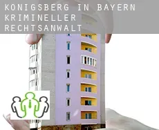 Königsberg in Bayern krimineller rechtsanwalt