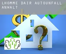 L'Homme d'Air  Autounfall Anwalt