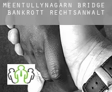 Meentullynagarn Bridge  bankrott rechtsanwalt