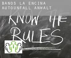Baños de la Encina  Autounfall Anwalt