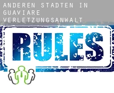 Anderen Städten in Guaviare  verletzungsanwalt