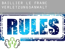 Baillier-le Franc  verletzungsanwalt