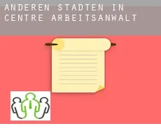 Anderen Städten in Centre  arbeitsanwalt