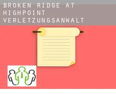 Broken Ridge at Highpoint  verletzungsanwalt