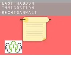 East Haddon  immigration rechtsanwalt