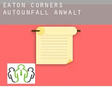 Eaton Corners  Autounfall Anwalt