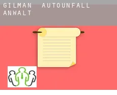 Gilman  Autounfall Anwalt