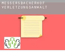 Messersbacherhof  verletzungsanwalt