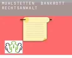 Mühlstetten  bankrott rechtsanwalt