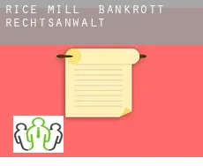 Rice Mill  bankrott rechtsanwalt