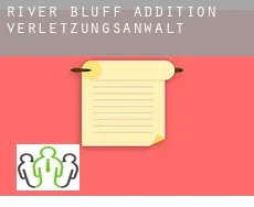 River Bluff Addition verletzungsanwalt