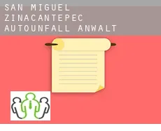 San Miguel Zinacantepec  Autounfall Anwalt