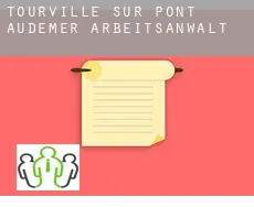 Tourville-sur-Pont-Audemer arbeitsanwalt