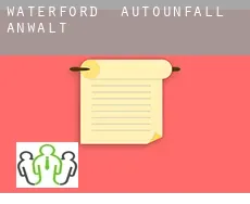 Waterford  Autounfall Anwalt