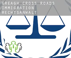 Greagh Cross Roads  immigration rechtsanwalt
