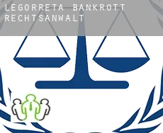 Legorreta  bankrott rechtsanwalt