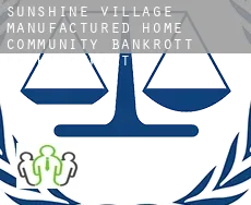 Sunshine Village Manufactured Home Community  bankrott rechtsanwalt